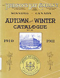 Hudson's Bay Company Fall Winter 
1910-11, cover.