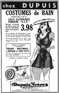 Dupuis  Frres ad for bathing 
suits in 
La Bonne Parole, June 1939, p.4.