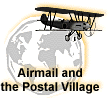 Airmail and the Postal Village