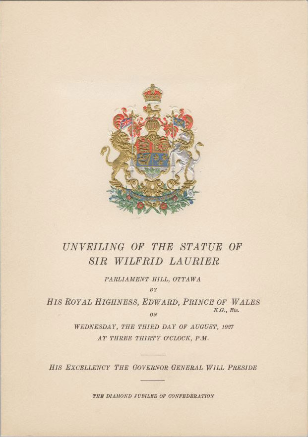 Souvenir program for the unveiling of the monument to Sir Wilfrid Laurier on Parliament Hill, August 3, 1927. Canadian Museum of History, 2012-H0040.101.1. Gift of Serge Joyal.