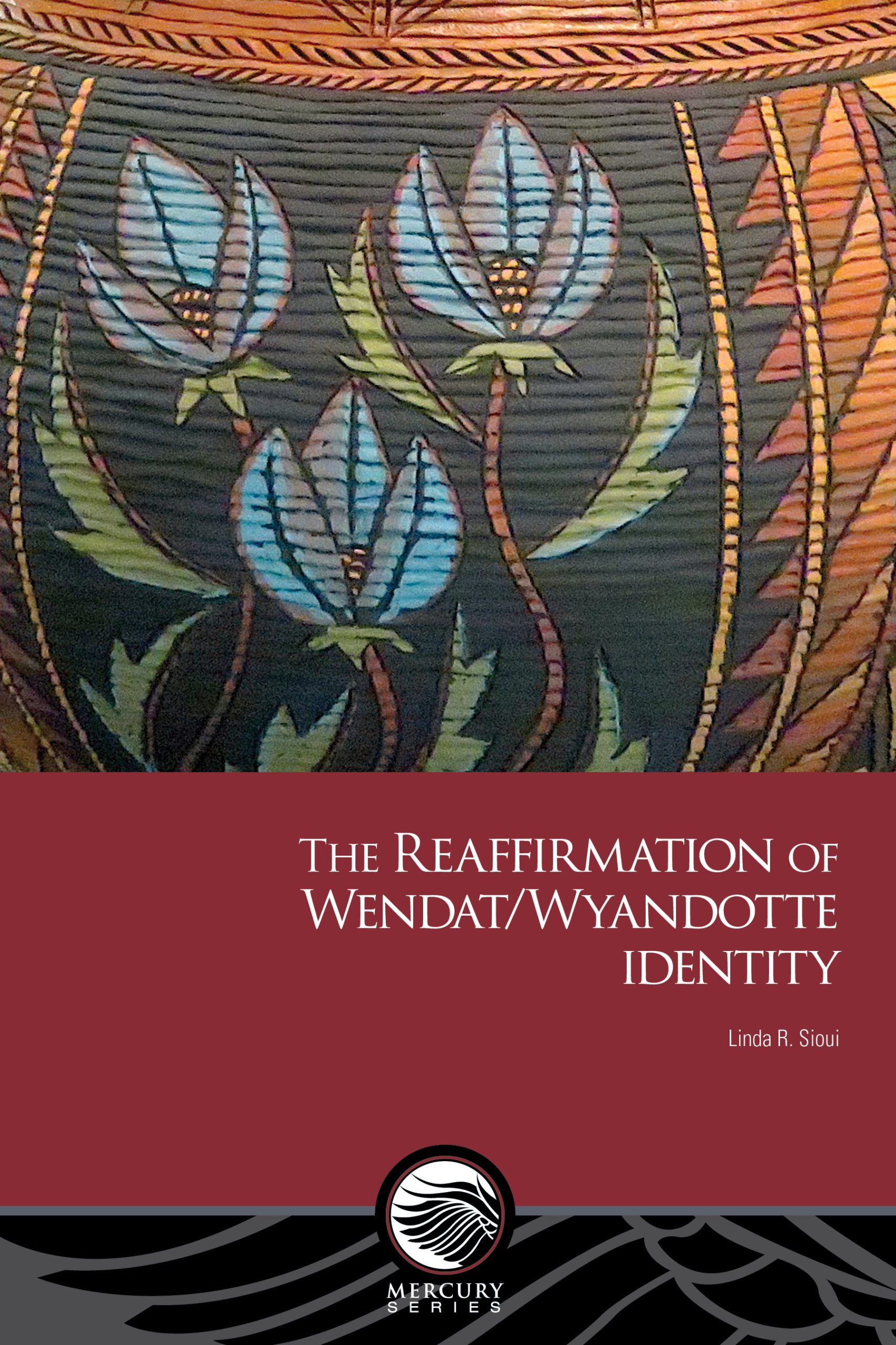 The Reaffirmation of Wendat/Wyandotte identity