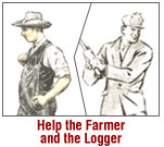 Help the Farmer and  the Logger