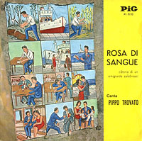 Rosa di sangue (Storia di un emigrante calabrese) – Parts 1 and 2