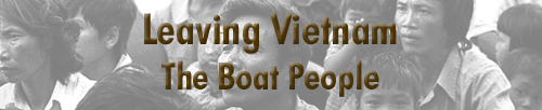 Leaving Vietnam - The Boat People