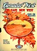 Canada West: The Last Best West; National Archives of Canada C-30620