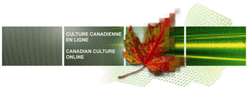 Culture canadienne en ligne / Canadian Culture Online