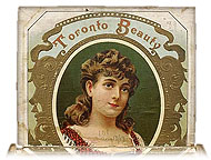Cigar box label : Toronto Beauty, CMC 2005.41.16 | D2005-19900