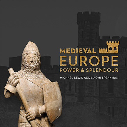 Medieval Europe – Power and Splendour (publication)