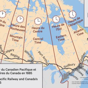 The Canadian Pacific Railway and Canada’s Time Zones, 1885