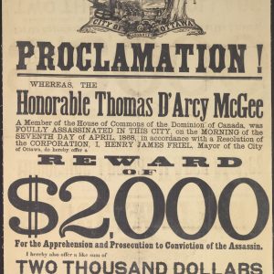 Wanted poster for the assassin of the Honourable Thomas D’Arcy McGee